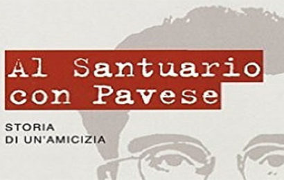 Al Santuario con Pavese – Franco Ferrarotti